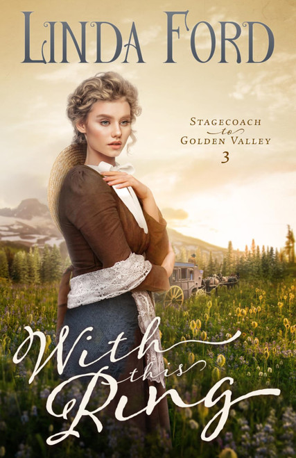 With this Ring: A Christian Historical Romance of Escape