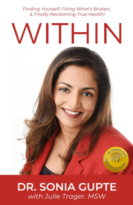 Within: Finding Yourself, Fixing What's Broken, & Finally Reclaiming True