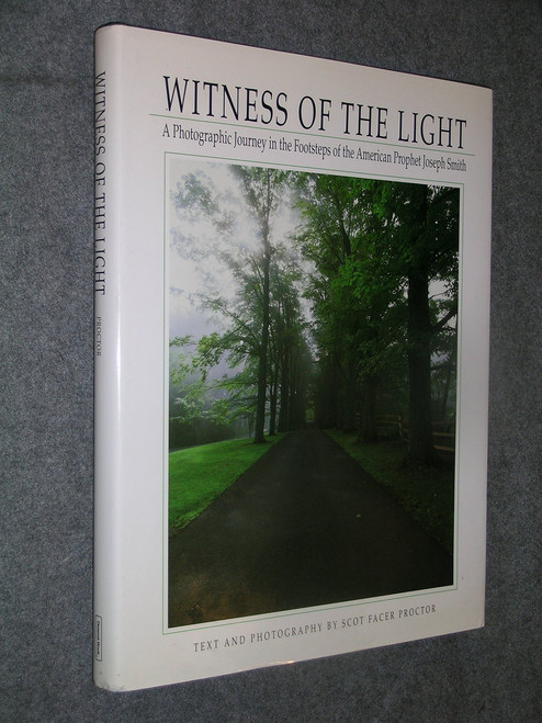 Witness of the Light - a Photographic Journey in the Footsteps of the