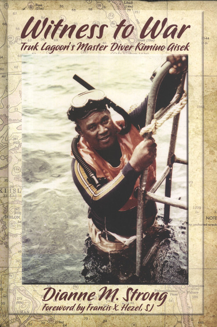 Witness to War: Truk Lagoon's Master Diver Kimiuo Aisek