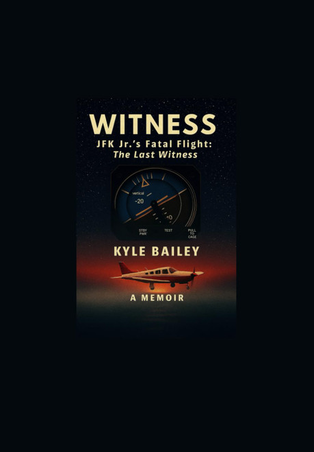 WITNESS: JFK Jr.'s Fatal Flight: The Last Witness