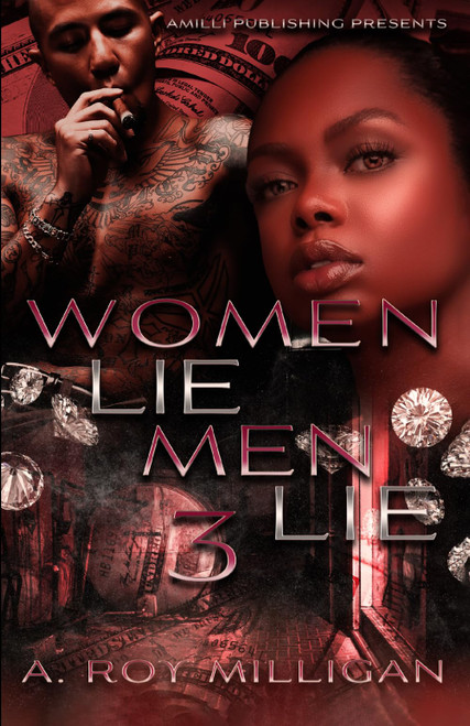 Women Lie Men Lie part 3: A Crime Drama Novel - Street Justice in the