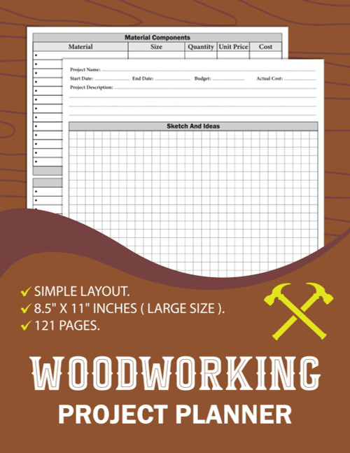 Woodworking Project Planner | Project Management Notebook For Woodworkers