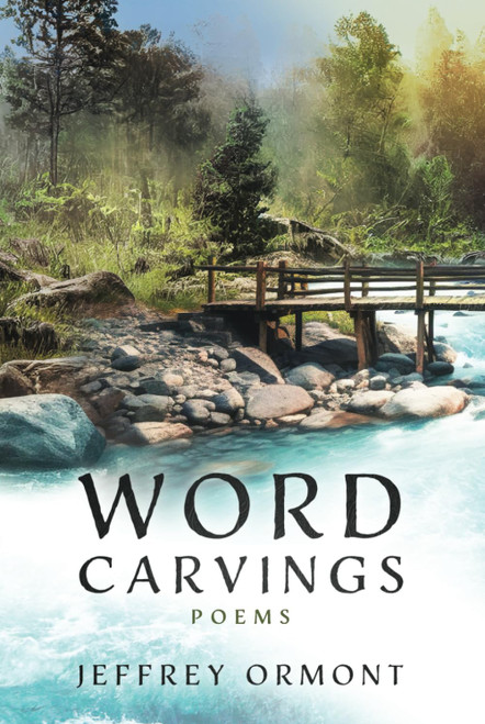 Word Carvings: Poems