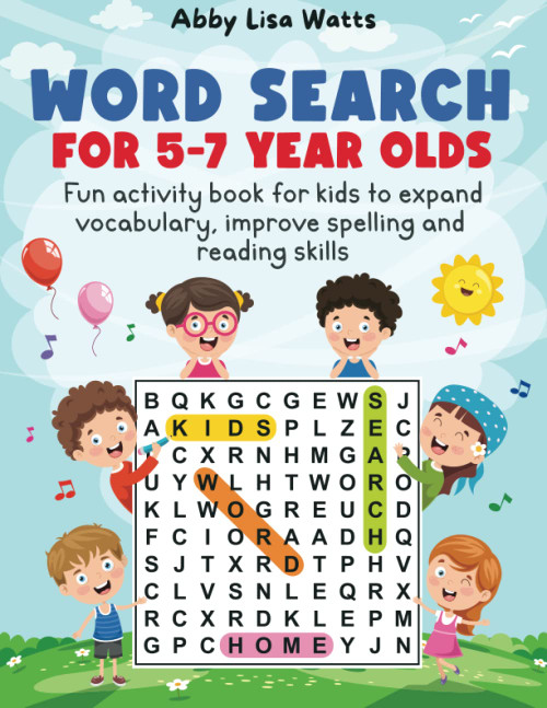 Word Search for 5-7 Year Olds: Fun Activity Book For Kids to Expand