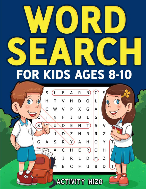 Word Search for Kids Ages 8-10: Practice Spelling