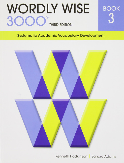 Wordly Wise 3000: Systematic Academic Vocabulary Development, Book 3