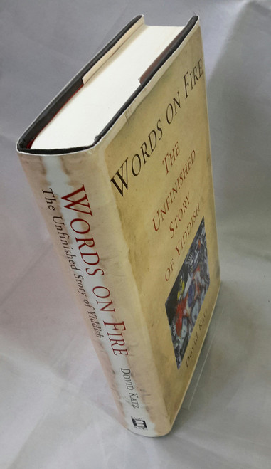 Words on Fire: The Unfinished Story of Yiddish