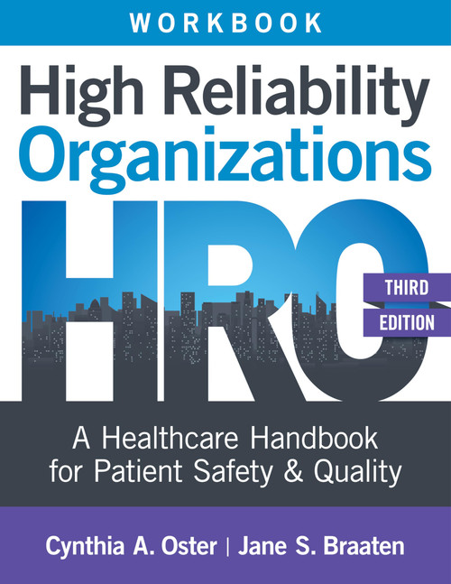 Workbook for High Reliability Organizations