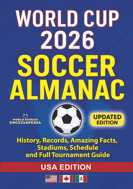 WORLD CUP 2026 SOCCER ALMANAC: History