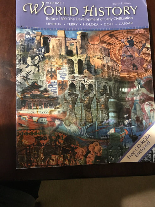 World History, Before 1600: The Development of Early Civilizations,