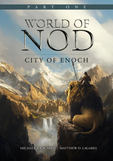 World of Nod - Part One: City of Enoch: A Biblical Fantasy of Faith