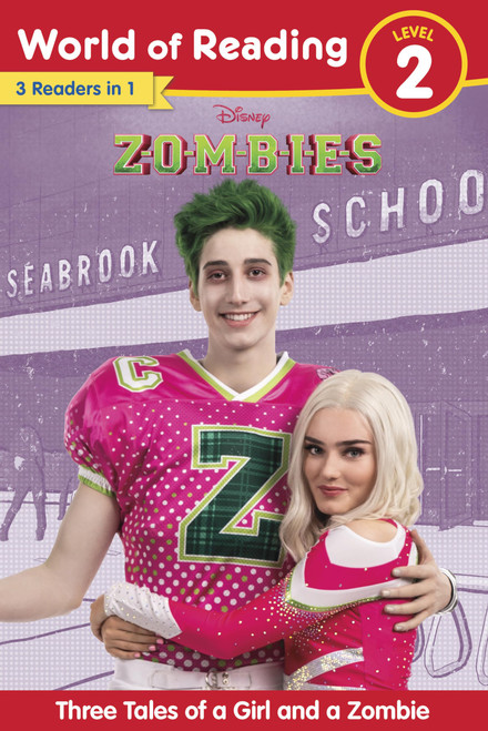 World of Reading: Disney Zombies: Three Tales of a Girl and a Zombie