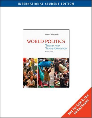 World Politics: Trend and Transformation