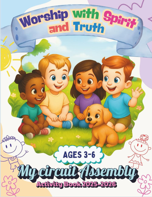 Worship With Spirit and Truth – My Circuit Assembly Activity Book 2025–2026 Ages 3–6