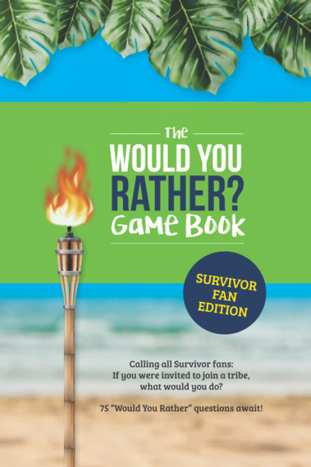 Would You Rather? Book for Survivor Fans