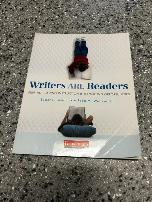 Writers ARE Readers: Flipping Reading Instruction into Writing