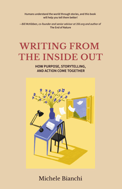 Writing From the Inside Out: How Purpose