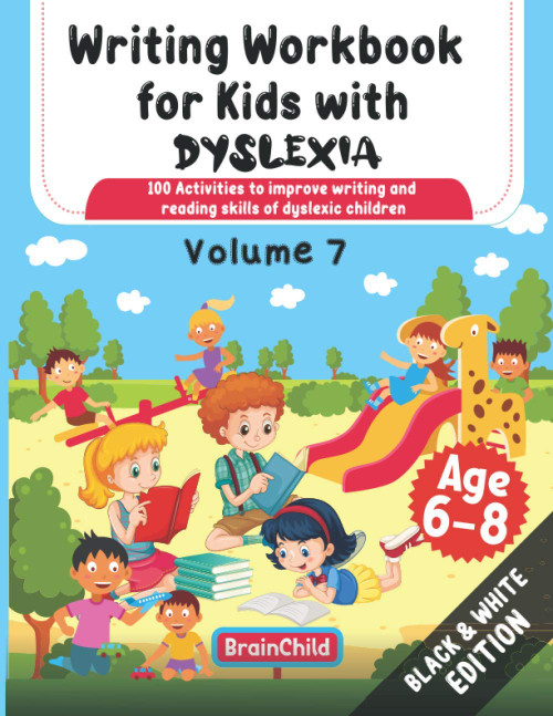 Writing Workbook For Kids With Dyslexia. 100 Activities to improve