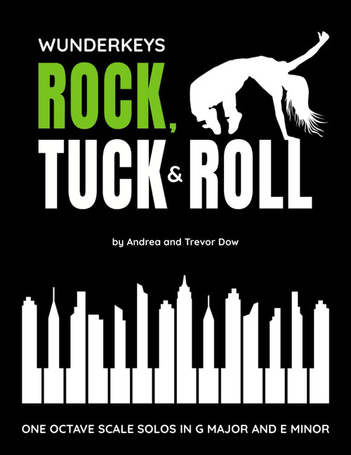 WunderKeys Rock, Tuck & Roll: One Octave Scale Solos in G Major and E