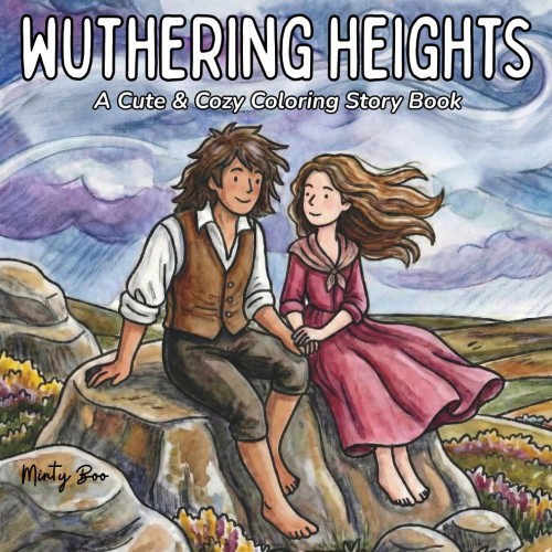Wuthering Heights Coloring Book: Cute & cozy illustrations to colour as