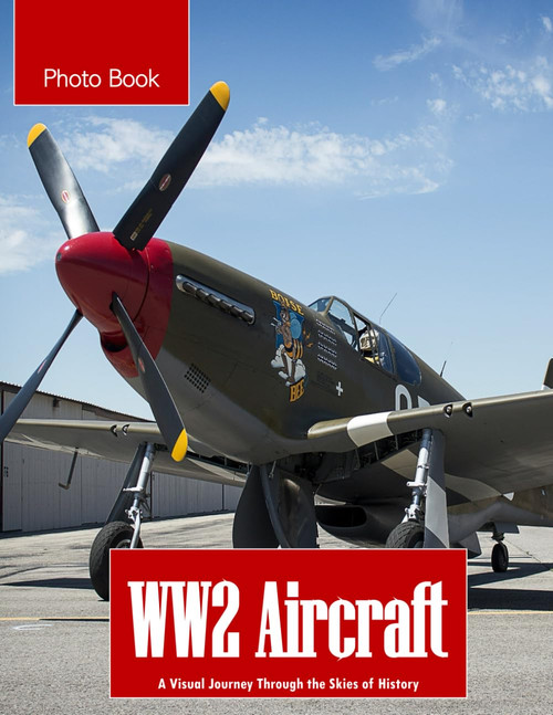 WW2 Aircraft: A Visual Journey Through Historic Warbirds - Iconic