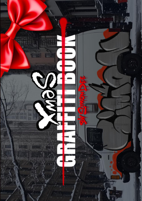 XMAS Graffiti Book by Simon Dee