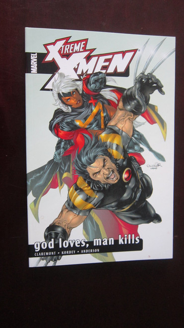 X-Treme X-Men Vol. 5: God Loves, Man Kills