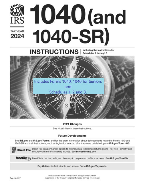 Year 2024 1040 (and 1040-SR) Instructions and Forms for filing 1040
