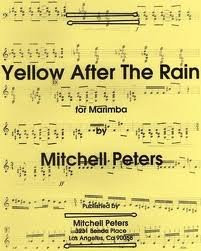 Yellow After The Rain for Marimba