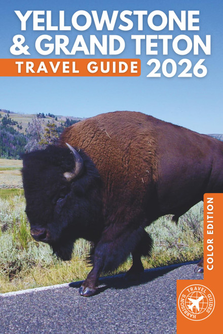 Yellowstone & Grand Teton: The Essential Travel Guide to the Best Trails