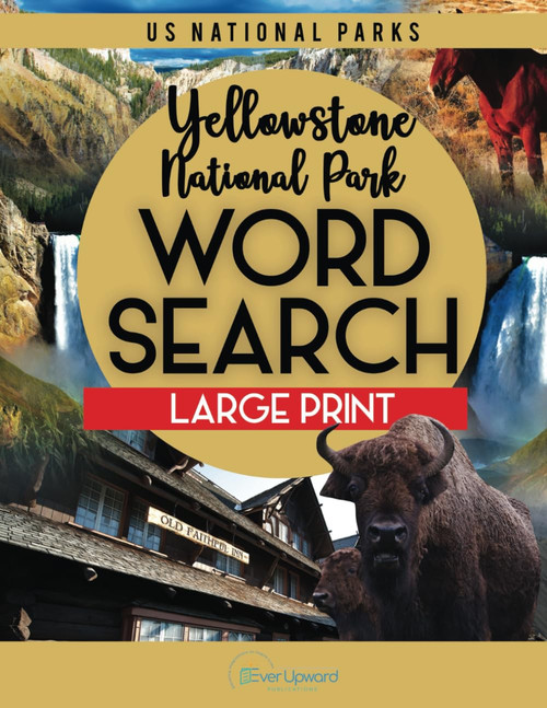 Yellowstone National Park Word Search Large Print Puzzle Book