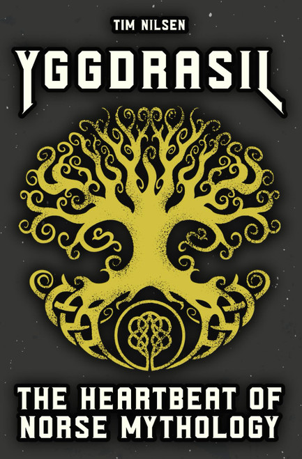 Yggdrasil - The Heartbeat of Norse Mythology