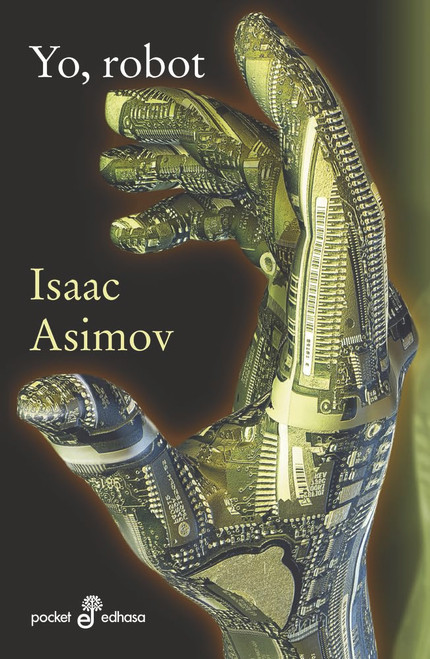 Yo, robot (bolsillo) (Spanish Edition)