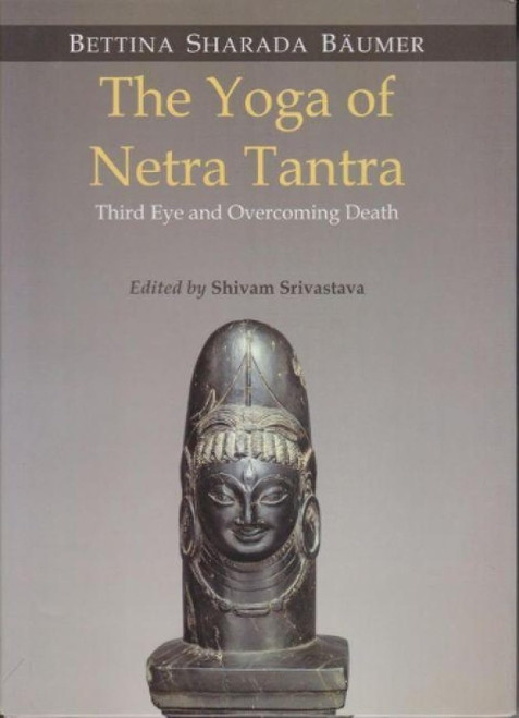 Yoga of Netra Tantra: