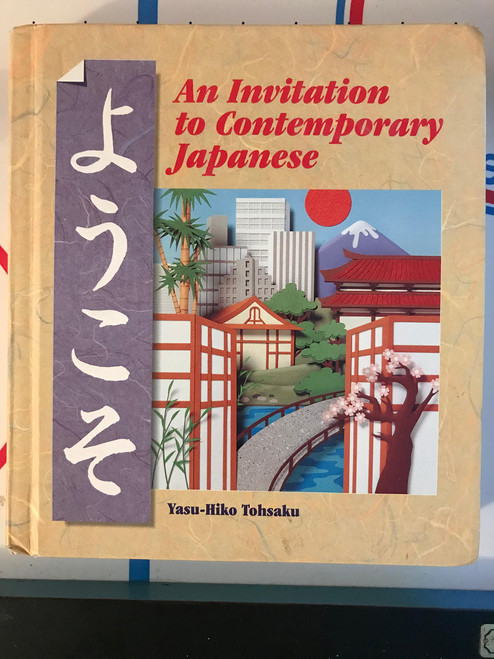 Yookoso! An Invitation To Contemporary Japanese, Volume 1