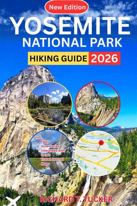Yosemite National Park Hiking Guide 2026