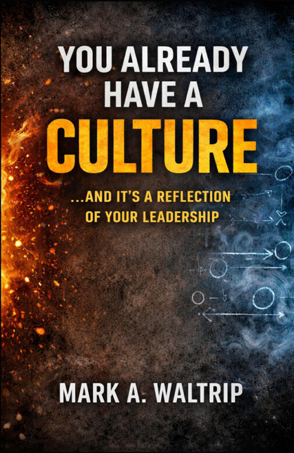You Already Have a Culture