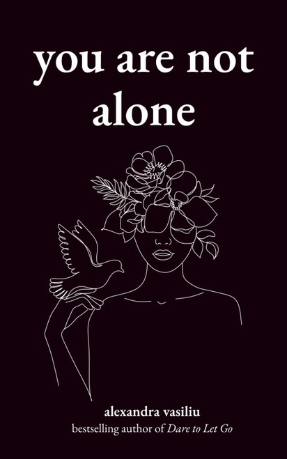 You Are Not Alone: Poems to Embrace Emotional Healing and Inner Strength