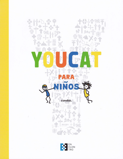 YouCat para niños: Catecismo de la Iglesia católica para niños con sus padres