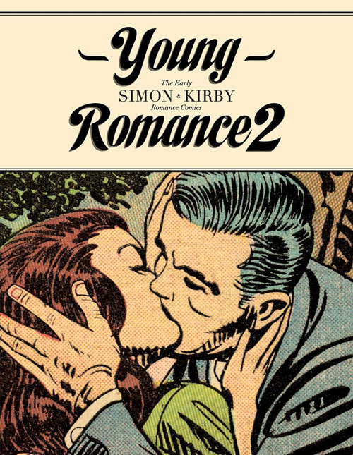 Young Romance 2 (Young Romance Best Simon & Kirby Comics HC)