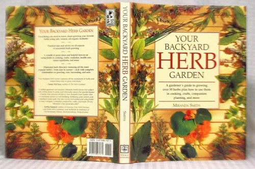 Your Backyard Herb Garden: A Gardener's Guide to Growing