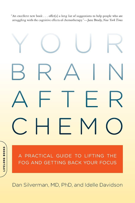 Your Brain After Chemo: A Practical Guide to Lifting the Fog and Getting
