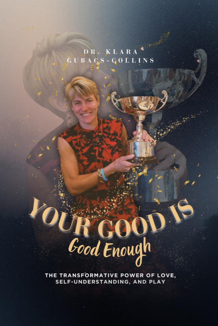 Your Good is Good Enough: The Transformative Power of Love