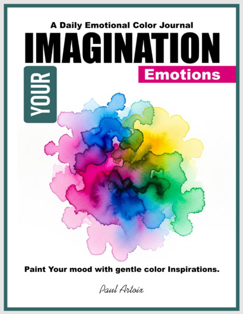 Your Imagination- Emotions Brush Your Watercolor Feelings