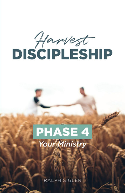 Your Ministry (The Harvest Discipleship Series)