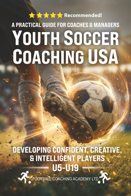 YOUTH SOCCER COACHING USA: Developing Confident