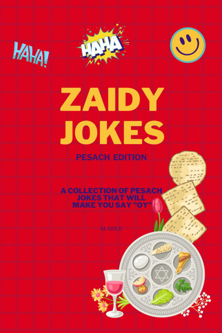 Zaidy Jokes Pesach Edition: Jewish Jokes for Pesach Yiddish Gift for
