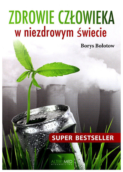 Zdrowie czlowieka w niezdrowym swiecie