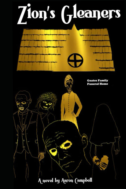 Zion's Gleaners - Book One